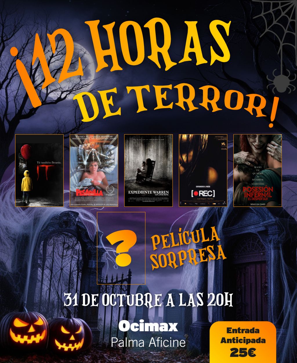 12 horas de Terror en Ocimax Palma Aficine